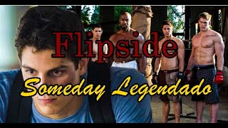 Flipsyde  Someday LegendadoTradução [upl. by Aicemak507]