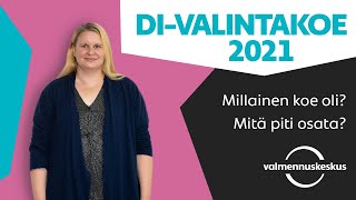 DIvalintakoe 2021  Millainen se oli [upl. by Eseerahs]