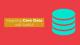 Integrating Core Data with SwiftUI [upl. by Persas]