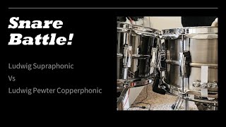 Snare Battle Ludwig Supraphonic vs Ludwig Pewter Copperphonic [upl. by Ailey348]