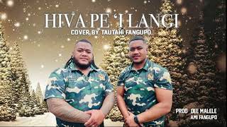 HIVA PE I LANGI KILISIMASI [upl. by Mihalco]