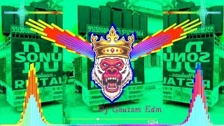 jatav ki barat dj remix  जाटव की बारात  Hard Bass And Vibration Mix  Jatav Song  Dj Gautam Edm [upl. by Annaehr]