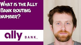 What is the Ally Bank routing number [upl. by Pomfret]