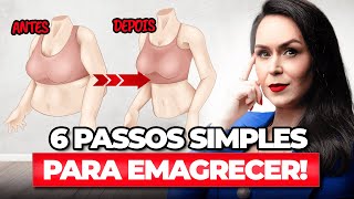 6 passos simples para emagrecer [upl. by Imorej]