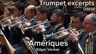 Edgard Varèse  Amériques  Trumpet Excerpts Daniel Leal Trumpet [upl. by Marissa617]