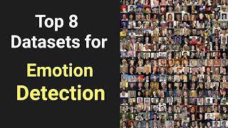 Top 8 Datasets for Emotion Detection Project  Machine Learning  Data Magic [upl. by Siderf461]