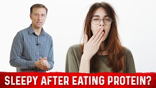 Why You Get Sleepy After Eating Protein – Dr Berg [upl. by Affra]