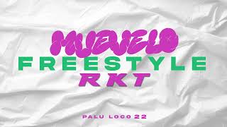 MUEVELO  FREESTYLE  RKT  prod by MANSI [upl. by Rafaj485]