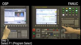 CNC Control Procedures Okuma OSP amp FANUC “Program Select” [upl. by Attenyl]