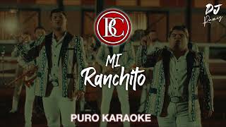 Mi RanchitoBanda CarnavalKaraoke🔥🔥 ✨2023✨ [upl. by Ellwood]