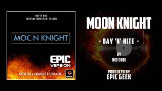 MOON KNIGHT  Day N Nite By Kid Cudi  Disney  Marvel [upl. by Lody]