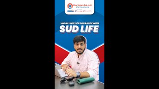 Know Your Life Insurance with SUD Life [upl. by Iur476]