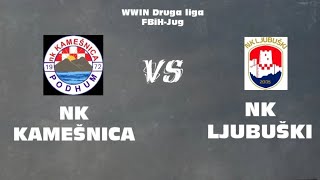 NK KAMEŠNICA  NK LJUBUŠKI 13KOLO  202425 [upl. by Loferski]