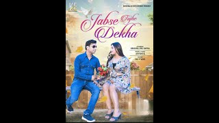 Jabse Tujhe Dekha  Official Music Video 2024 KrishnaJha757 youtube viralvideo video song [upl. by Landis513]