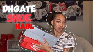 Dhgate shoe haul  Nike’s amp Jordan’s  BADDIE ON A BUDGET [upl. by Nedarb712]