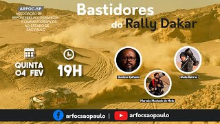 ARFOCSP Bastidores do Rally Dakar  2021 [upl. by Joub]