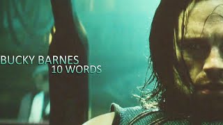 Bucky Barnes  10 words [upl. by Darrey754]