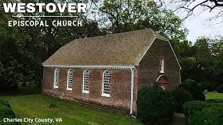 WESTOVER EPISCOPAL CHURCH amp CEMETERY Charles City County VA [upl. by Hackney]