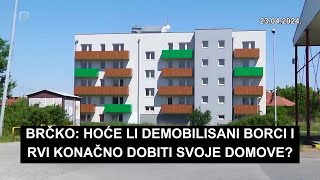 Hoće li demobilisani borci i RVI u Brčkom konačno dobiti svoje domove [upl. by Helbonnah649]