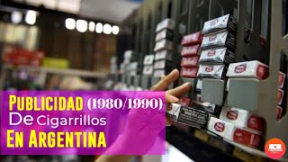 publicidad de cigarrillos emitidas en argentina en los 80 y 90 [upl. by Eirod656]