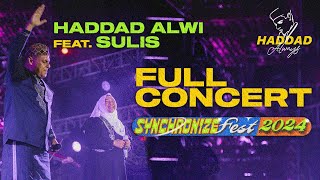 Haddad Alwi feat Sulis  Full Concert  Live at SYNCHRONIZE FEST 2024 [upl. by Coughlin]