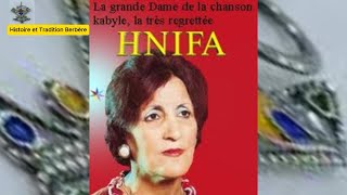 Hnifa  La voix envoûtante de la Kabylie – Histoire Passion et Résilience [upl. by Sewole]