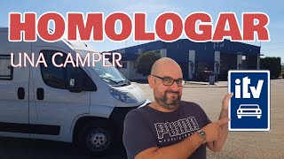 ✅ HOMOLOGAR una FURGONETA CAMPER  paso a paso [upl. by Gnuoy]