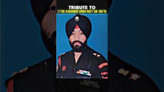 Tribute to Lt Col Karanbir Singh Natt SM🥺🇮🇳💐 160 TA  JAK RIF [upl. by Julie]