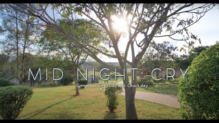 Midnight Cry OFFICIAL VIDEO [upl. by Esinahs]