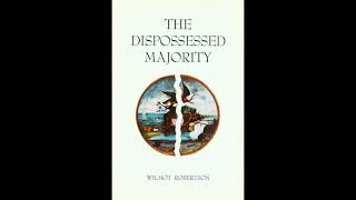 Dispossessed Majority a book summary by Wilmot Robertson [upl. by Hsizan]