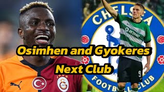 Vikto Gyokeres and Victor Osimhen Transfer News  Chelsea going for Gyokeres or Osimhen [upl. by Ennairb]