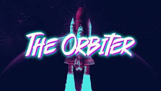 The Orbiter  Original Synthwave [upl. by Pudendas]