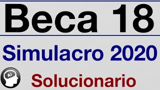 BECA 18 SIMULACRO 2020 [upl. by Annanhoj]