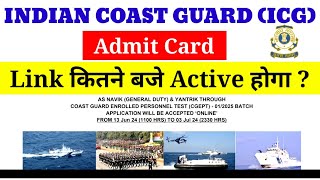 Indian Coast Guard Admit Card 2024ICG Admit Card 2024ICG Ka Admit Card Kab Aayega ICG 012025 [upl. by Higley]