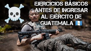 ENTRENA COMO UN MILITAR Ejercicios Básicos q debes hacer Antes de Ingresar al Ejército d Guatemala [upl. by Ailb]