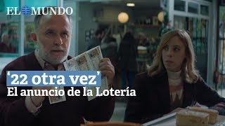 22 otra vez el anuncio de la Lotería [upl. by Itra310]