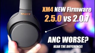 Sony WH1000XM4 NEW FIRMWARE 250 Affects Noise Cancelling vs 207 [upl. by Penthea]