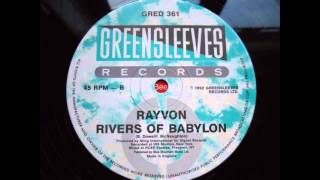 rayvon  rivers of babylon [upl. by Ennayhc]