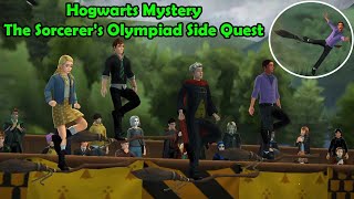 Hogwarts Mystery The Sorcerers Olympiad Side Quest [upl. by Branham]