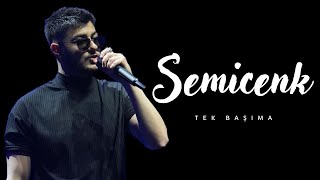 Semicenk  Tek Başıma 1 saat [upl. by Eylsel]