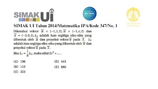 SIMAK UI Tahun 2014Matematika IPAKode 347No 1 Vektor [upl. by Alexandrina]