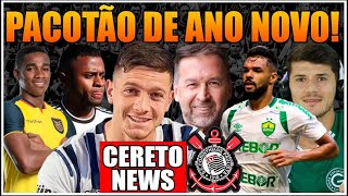 PACOTÃO DE ANO NOVO DO CORINTHIANS REFORÇOS DO TIMÃO [upl. by Benoit]