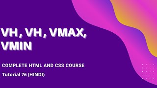 Viewport Unitsvh vw vmin vmax HTML and CSS tutorial 76 [upl. by Neleh119]