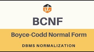 BoyceCodd Normal Form BCNF  Database Normalization  DBMS [upl. by Morena]