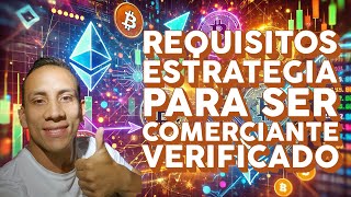 Requisitos y Como Ser Comerciante Verificado 2025 Binance P2P [upl. by Sanoj]