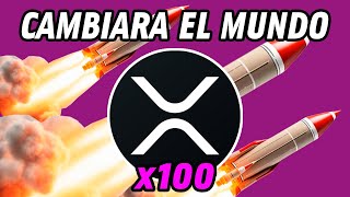 XRP A PUNTO DE EXPLOTAR ¿100 POSIBLES [upl. by Rodrich]