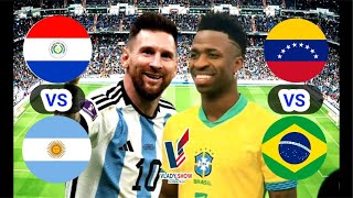 Venezuela vs Brésil  Paraguay vs Argentine [upl. by Margareta]