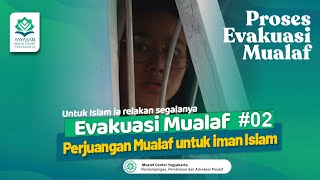 🔵 EVAKUASI MUALAF GRADISTA Part 02  MOMEN EVAKUASI MUALAF  MUALAF CENTER YOGYAKARTA [upl. by Dduj]