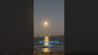 Avila beach full moon [upl. by Ecarg917]