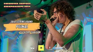 Primal  Vancouver Beatbox Championships 2024  Seeding Round [upl. by Sofko]